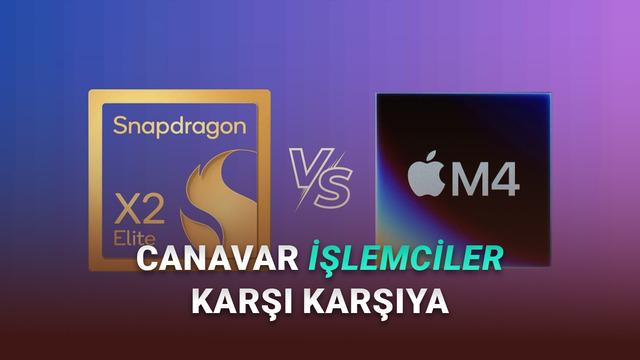 Snapdragon X2 Elite Extreme, Apple M4 İşlemcilerle Karşılaştırıldı: Hangisi Daha İyi? Snapdragon X2 Elite Extreme, Apple M4 İşlemcilerle Karşılaştırıldı: Hangisi Daha İyi?
