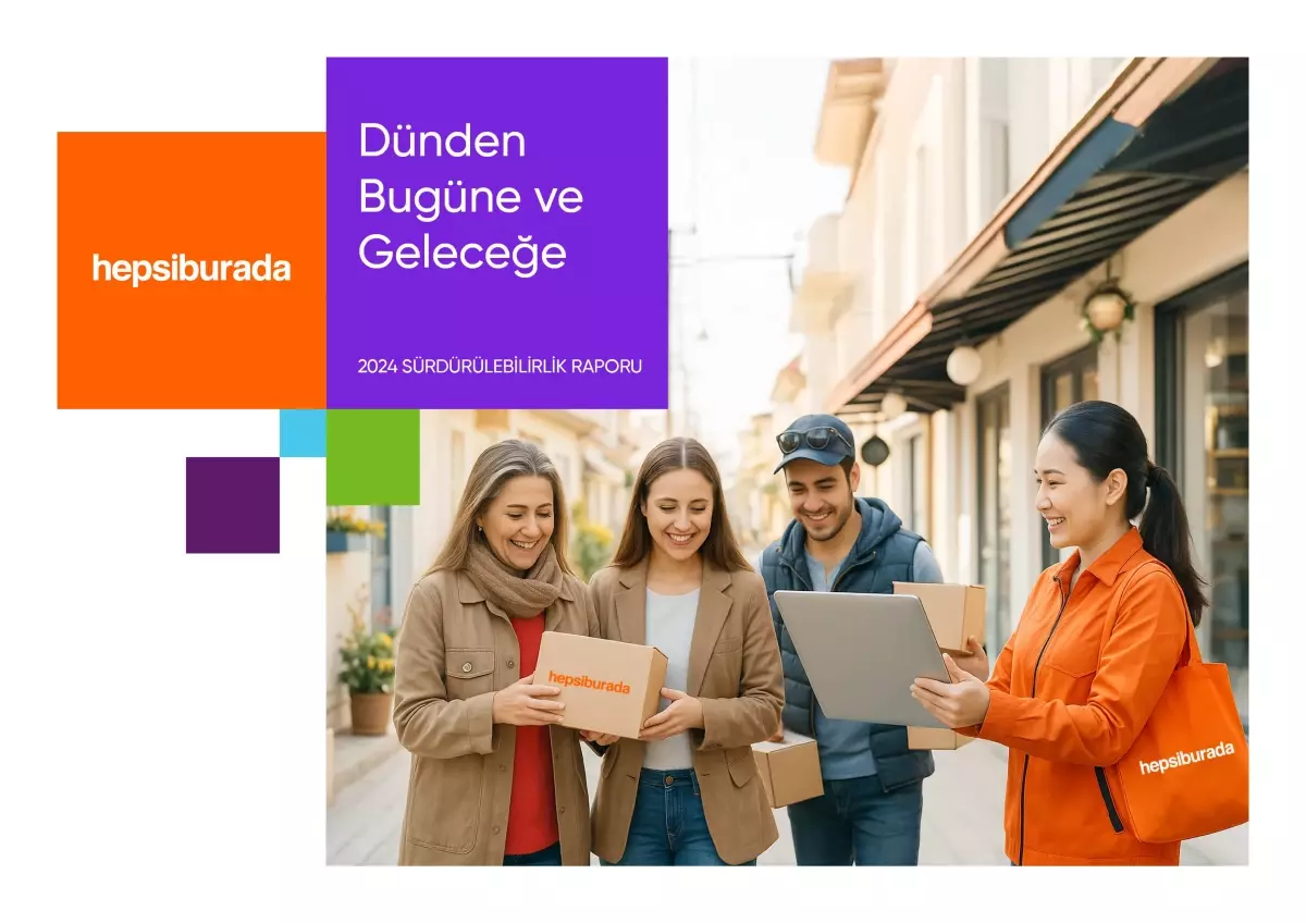 Hepsiburada 2024 Sürdürülebilirlik Raporu’nu Yayınladı Hepsiburada 2024 Sürdürülebilirlik Raporu’nu Yayınladı