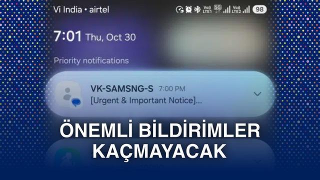 Samsung’un Yeni Öncelikli Bildirim Özelliği Tanıtıldı Samsung’un Yeni Öncelikli Bildirim Özelliği Tanıtıldı